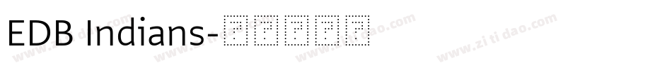 EDB Indians字体转换